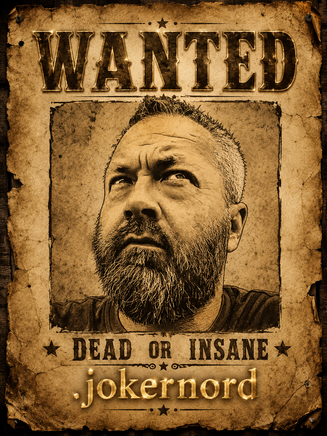 Wanted-plakat med redaktør .jokernord, Dead or Insane